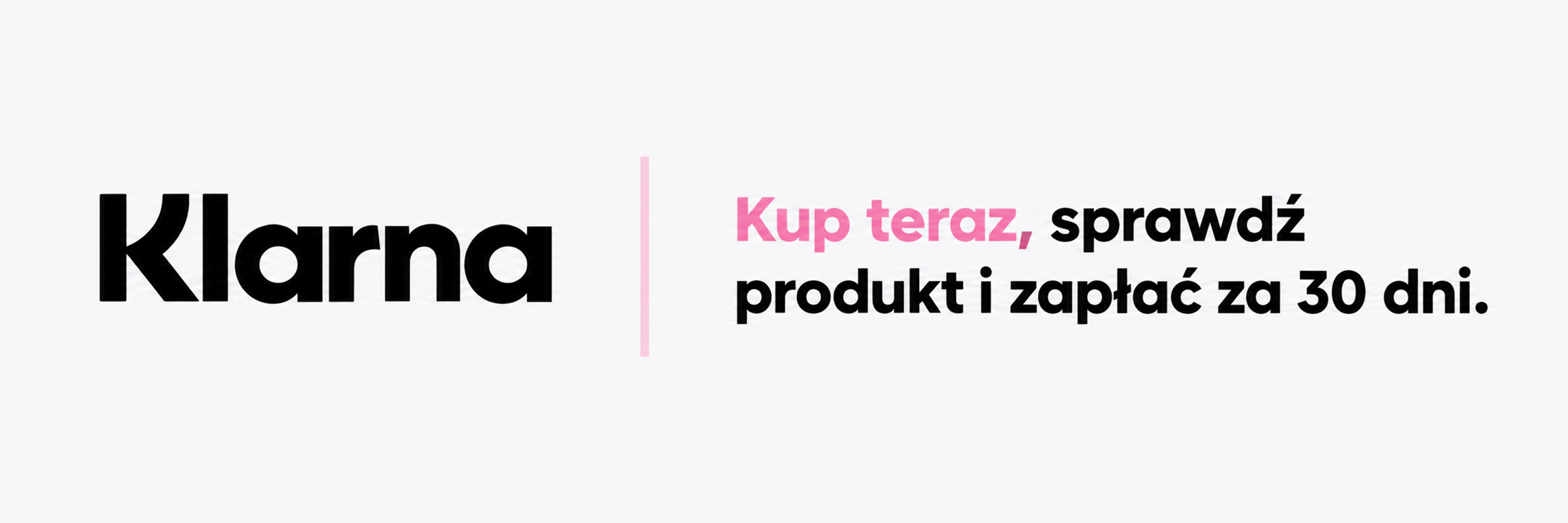 Klarna — kup teraz, sprawdź produkt i zapłać za 30 dni